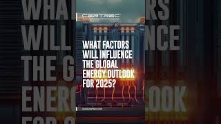 WHAT’S THE GLOBAL ENERGY OUTLOOK FOR 2025 globalenergy energy shorts [upl. by Larrad]