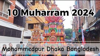 10 Muharram video 2024 Mohammed pur Dhaka Bangladesh jeneva camp 2024 video [upl. by Trust86]