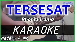 TERSESAT  Rhoma irama  KARAOKE Dangdut COVER Pa800 [upl. by Nedap136]