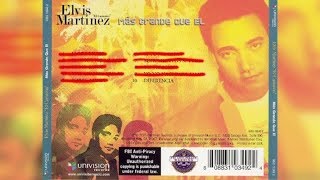 Elvis Martinez  Diferencia Audio Oficial álbum Musical Yo Soy Mas Grande Que El  2005 [upl. by Damali]