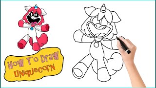 How To Draw Uniquecorn  Fanmade Smiling Critter  Poppy Playtime [upl. by Kcinemod]