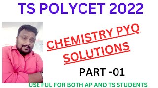 TS POLYCET 2022 03 CHEMISTRY PYQ EXPLANATION POLYCET ENTRANCE EXAM [upl. by Olenka]