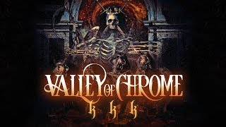 Valley of Chrome  KKK [upl. by Thgiwed]