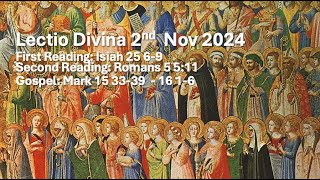 Lectio Divina 2nd of Nov 2024 [upl. by Ahsyek396]