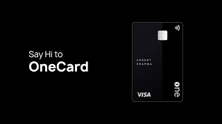 Say Hi to OneCard a credit card reimagined for the mobile generation Join TeamMetal [upl. by Vtarj]