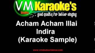 Acham Acham Illai  Tamil Karaoke Sample [upl. by Aneehsyt]