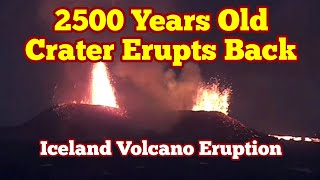 2500 Years Old Crater Back To Life Timelapse Of Iceland Volcano Fissure Eruption [upl. by Bonn280]