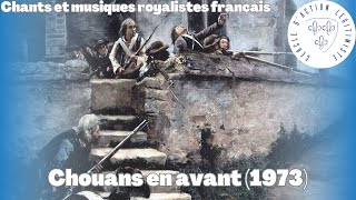 Chouans en avant 1973 JeanFrançois Michaël  Chants et musiques royalistes français [upl. by Alletnahs711]