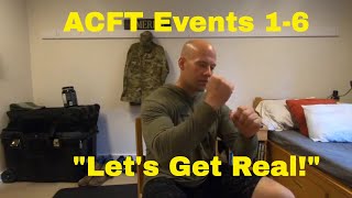 ACFT Events  LETS GET REAL  Army Combat Fitness  New PT Test [upl. by Ainitsirk]