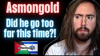 Asmongold went TOO far Everything you NEED to know [upl. by Sula]