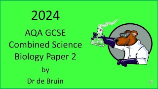 Friday 7th June 2024 AQA GCSE Combined Science 91 Biology Paper 2 in under 51 minutes [upl. by Annaiuq450]