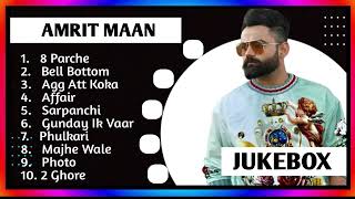 Amrit Maan All Hit Songs  Amrit Maan Jukebox  Amrit Maan All Songs  Latest Punjabi Songs [upl. by Lekcim]