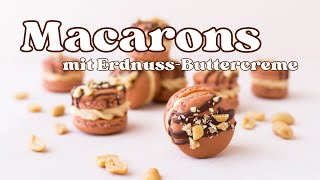 Macarons mit ErdnussButtercreme  Werbung [upl. by Nnaed]