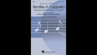 Beatles A Cappella 1 Because SATB Choir  Arranged by Roger Emerson [upl. by Ennairb]