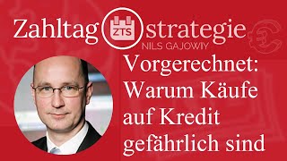 Vorgerechnet Warum Käufe auf Kredit gefährlich sind [upl. by Tilda]