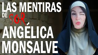 🔴 Las mentiras de Sor Angélica Monsalve [upl. by Yenitsed159]