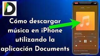 Cómo descargar música en iPhone utilizando la aplicación Documents [upl. by Suirtemid]