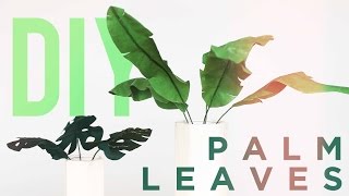 DIY PALM LEAVES  FRONDS [upl. by Collier278]