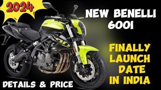 Benelli 600i New Model 2024 Launch Date Pricing amp Full Details in India [upl. by Harriman]