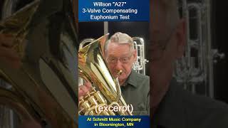 quotMorning Has Brokenquot arr Werden  Review of Willson A27 3Valve Compensating Euphonium [upl. by Walcoff145]