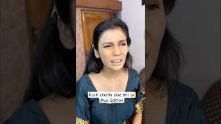 Kuch clients aise bhi 🤣🤣 makeup parulgargmakeup shortsviral viralbride viralvideo viralreel [upl. by Iden234]