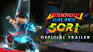 OFFICIAL TRAILER  BoBoiBoy Galaxy SORI [upl. by Barta]