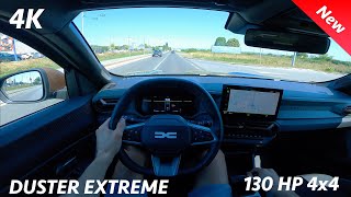 Dacia Duster Extreme 4x4 2024 POV Test drive 4K 130 HP 6speed manual [upl. by Acnalb]