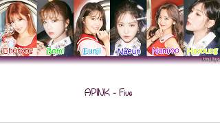 Apink 에이핑크 – Five Lyrics HanRomEngColor Coded [upl. by Nireves136]