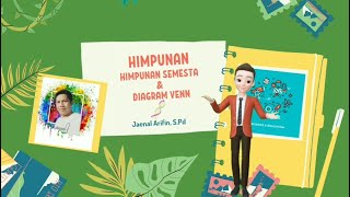 Himpunan Semesta dan Diagram Venn [upl. by Ylicic]