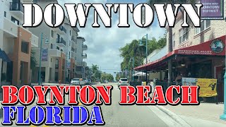 Boynton Beach  Florida  4K Downtown Drive [upl. by Aip]