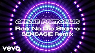 Gerrie Pretorius  Reik Na Die Sterre Visualizer  SENSASIE Remix ft SENSASIE [upl. by Emmy633]