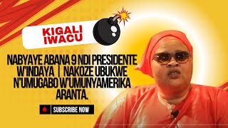 NABYAYE ABANA 9 NDI PRESIDENTE W’INDAYA  NAKOZE UBUKWE N’UMUGABO W’UMUNYAMERIKA ARANTA [upl. by Esidnac]