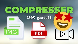 Comment compresser une IMAGE un PDF et une VIDÉO  gratuit [upl. by Ahsemrak]