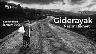 Giderayak  Nazım Hikmet [upl. by Teik]