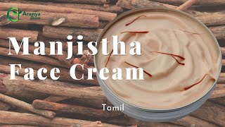 Manjistha Night cream  Free Recipe  Aranya Store [upl. by Fabriane625]