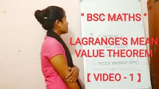 quotBSC MATHSquot  LAGRANGES MEAN VALUE THEOREM  VIDEO 1 [upl. by Yelyr]