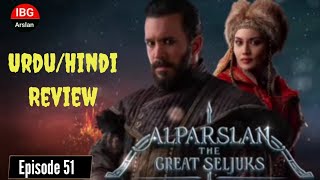 Alp Arslan Episode 51 Explained In Urdu  Urdu Review amp Analysis  IBG Arslan [upl. by Wilterdink]