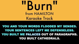 quotBurnquot from Hamilton  Karaoke Track with Lyrics on Screen [upl. by Eicnarf912]