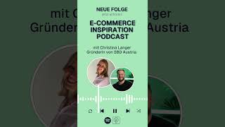 ECommerce Inspiration Podcast  Folge 033 Christina Langer SBDAustria [upl. by Ahsinek]