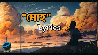 Moho মোহ lyrics  Aftermath  Lyrics Hut [upl. by Eseilana]