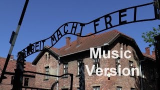 Music and film Auschwitz I and Auschwitz II Birkenau  2014 [upl. by Thoma]