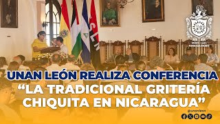 Conferencia magistral “La tradicional gritería chiquita en nicaragua” por el Dr Jorge Arellano [upl. by Graybill290]