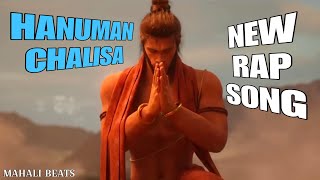 Hanuman Chalisa  New Rap Song  Mahali Beats [upl. by Eidod]