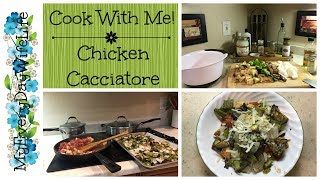 Cook With Me  Chicken Cacciatore  Clean Eating [upl. by Ellehcim271]