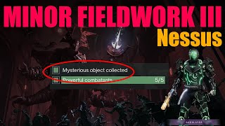 Minor Fieldwork III Nessus  Episode Revenant Destiny 2 [upl. by Euqinu]