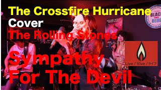 quotSympathy For The Devilquot Rolling Stones Cover by The Crossfire Hurricane [upl. by Clementia222]