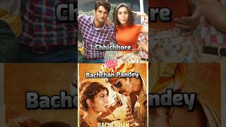 Chhichhore Movie 🤍 VS Bachchan Pandey Movie 💚 Box Office Collection 🤑 trending youtubeshorts [upl. by Nolyk]