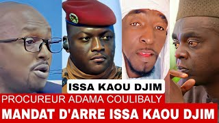 ISSA KAOU DJIMMANDAT DARRÊT PROCUREUR ADAMA COULIBALY BURKI [upl. by Johny]