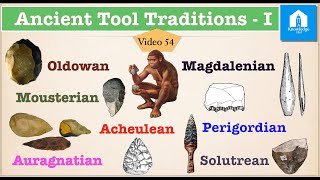 Ancient Tool Traditions  I  Anthropology  Oldowan  Acheulean  Aurignacian  Magdalenian [upl. by Annek179]