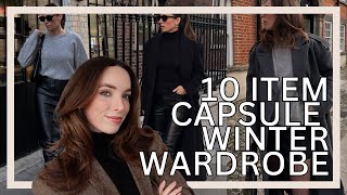 HOW TO BUILD A 10 PIECE CAPSULE WINTER WARDROBE  Classic Old Money basics amp my wardrobe essentials [upl. by Fortier684]